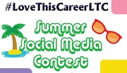 #LoveThisCareerLTC – Summer Social Media Contest
